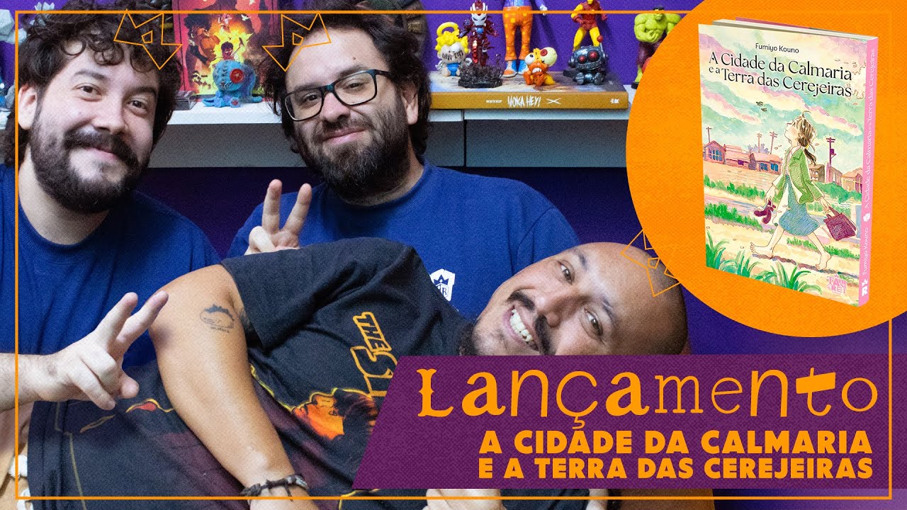 Lançamento ｜A Cidade da Calmaria e a Terra das Cerejeiras