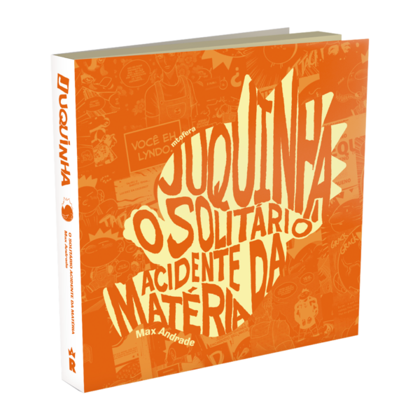 Juquinha - O Solitário Acidente da Matéria - Imagem 7