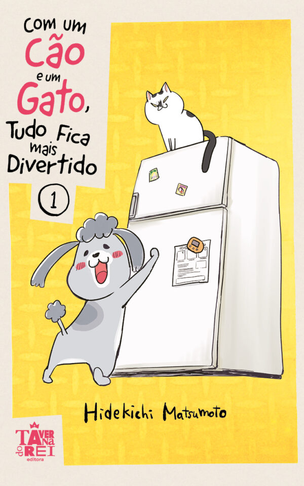 Com um Cão e um Gato, Tudo Fica Mais Divertido Vol.01