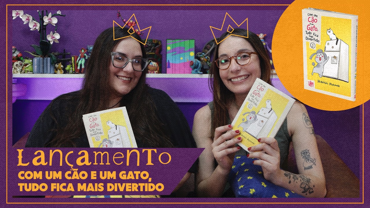 Lançamento |Com um Cão e um Gato, Tudo Fica Mais Divertido